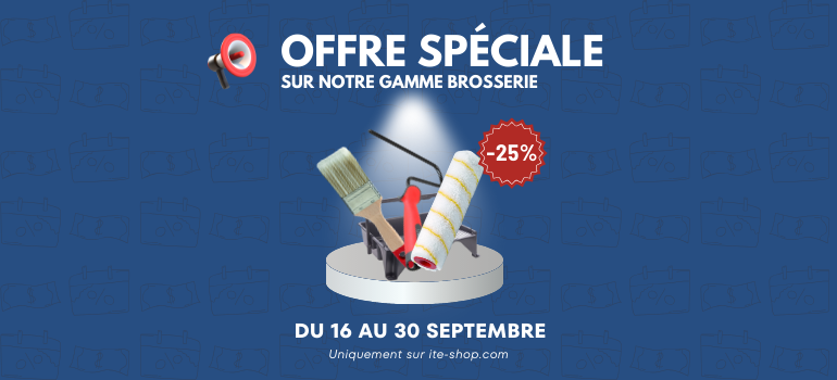 Offre spéciale sur notre gamme brosserie, -25% du 16 au 30 septembre